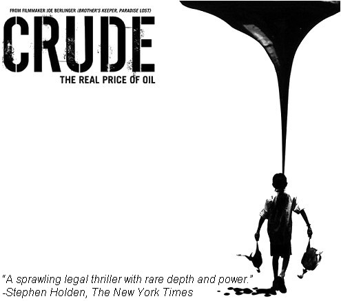 CRUDE The Real Price of Oil