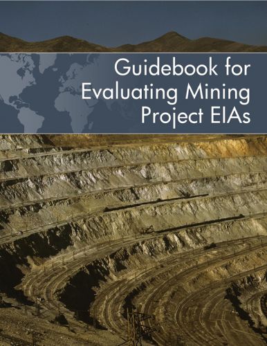 Guidebook for Evaluating Mining Project EIAs Guidebook for Evaluating Mining Project EIAs